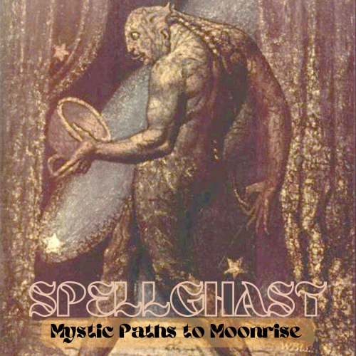 Spellghast : Mystic Paths to Moonrise